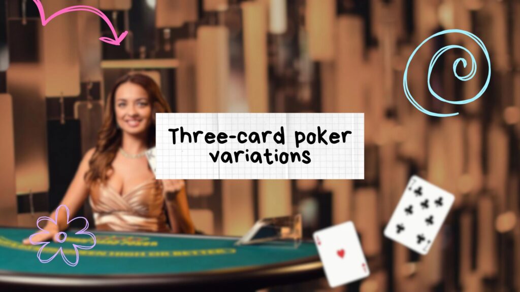 Three-card poker variations