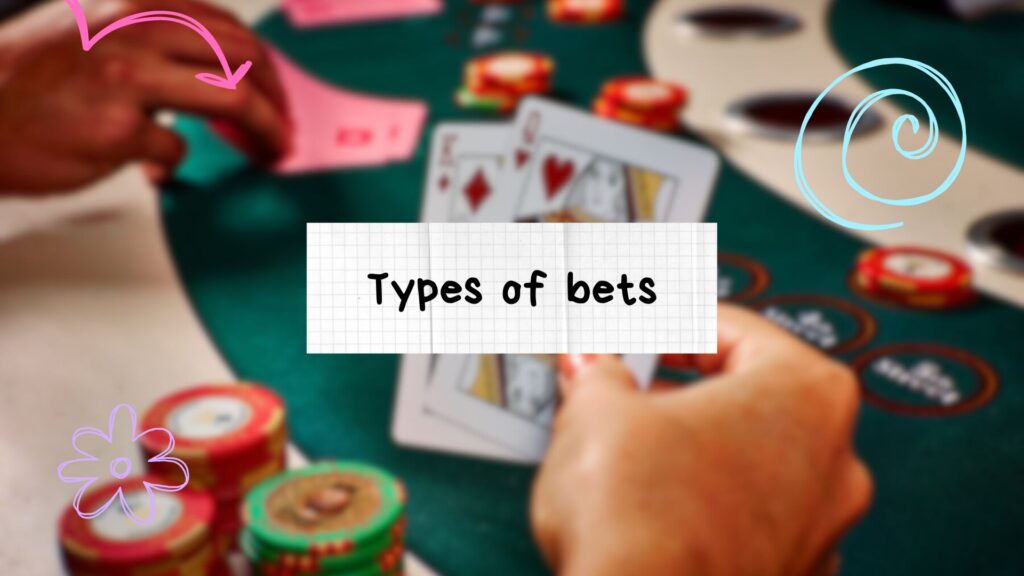 Types of bets
