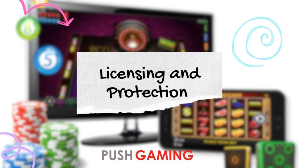 Licensing and Protection 
