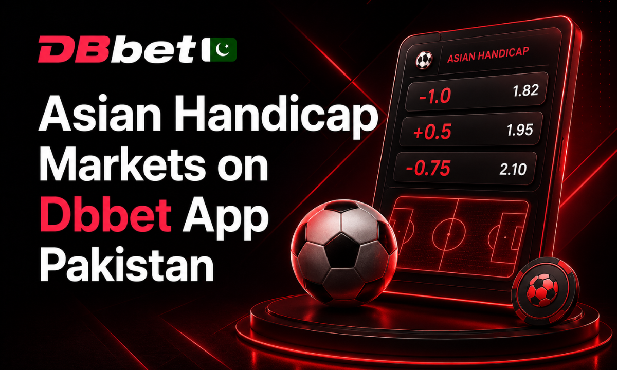 Asian Handicap Markets on Dbbet App Pakistan