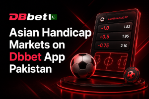 Asian Handicap Markets on Dbbet App Pakistan